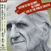 Listen to the Silence: Live at the Public Center (New York, 1980)