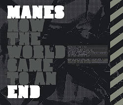 ladda ner album Manes - How The World Came To An End