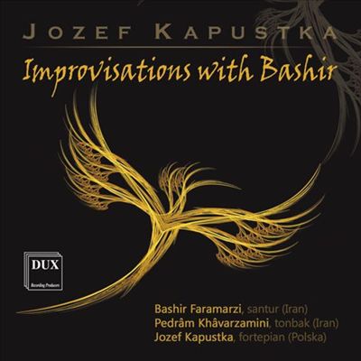 Jozef Kapustka: Improvisations with Bashir