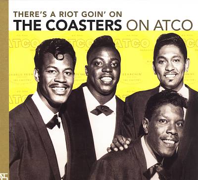 There's a Riot Goin' On: The Coasters on Atco