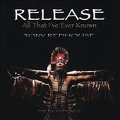 Release: All That I've Ever Known