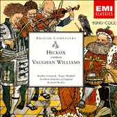 Hickox Conducts Vaughan Williams