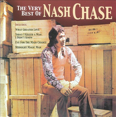 The Very Best of Nash Chase