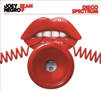 Joey Negro & Sean P Present the Best of Disco Spectrum
