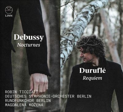 Debussy: Nocturnes; Duruflé: Requiem