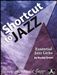 Shortcut to Jazz