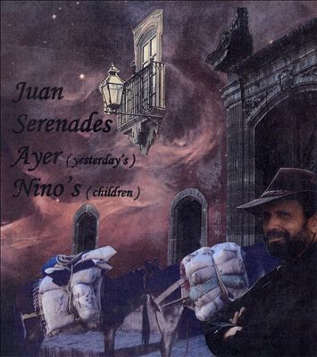 Juan Serenades Ayer Ninos