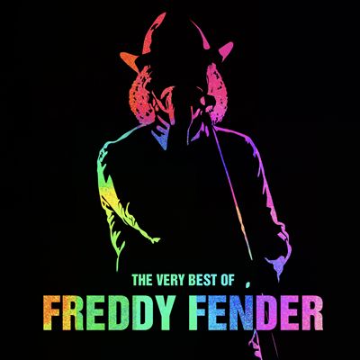 The Very Best of Freddy Fender [Live]