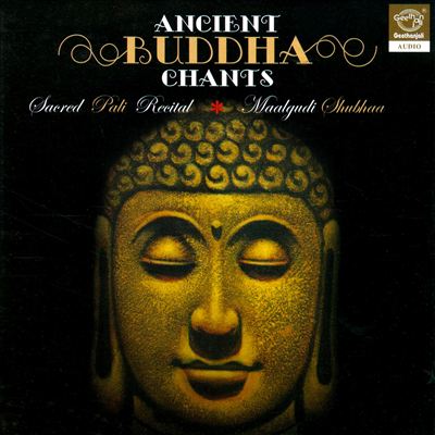Ancient Buddha Chants