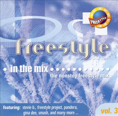Freestyle in the Mix, Vol. 3