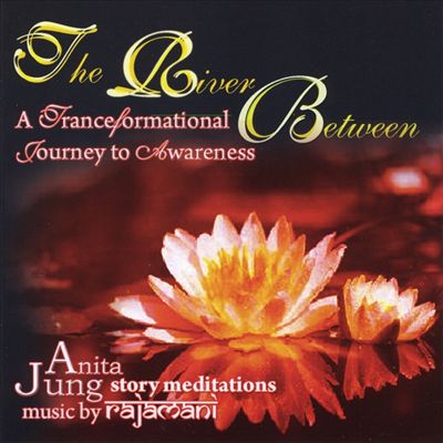 The River Between: A TranceFormational Journey to Awareness