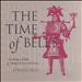 The Time of Bells, Vol. 1