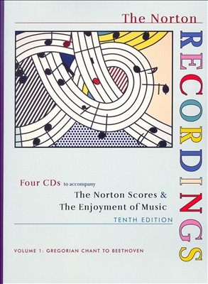 The Norton Scores & The Enjoyment of Music, Vol. 1: Gregorian Chant to Beethoven