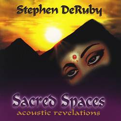 Album herunterladen Stephen DeRuby - Sacred Spaces