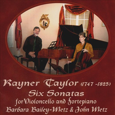 Taylor: Six Sonatas For Cello And Fortepiano