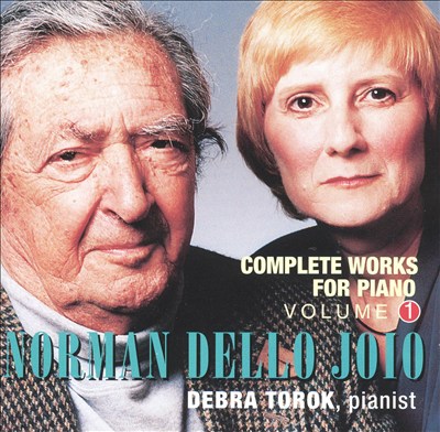 Norman Dello Joio: Complete Works for Piano, Vol. 1