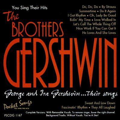 You Sing Their Hits: The Brothers Gershwin
