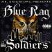 Blue Rag Soldiers