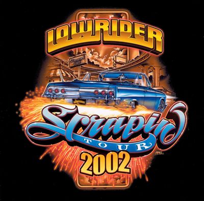 Lowrider Scrapin' Tour 2002