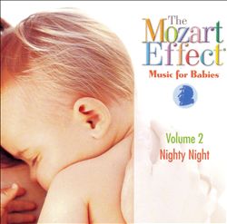 ladda ner album Don Campbell - The Mozart Effect Music for Babies Vol 1 from Playtime to Sleepytime