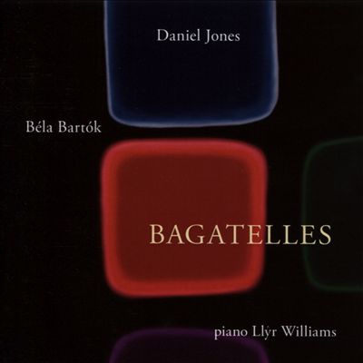 Daniel Jones, Béla Bartók: Bagatelles