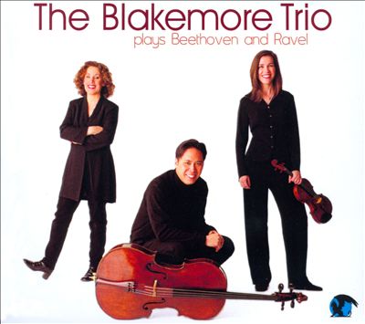 The Blakemore Trio plays Beethoven and Ravel