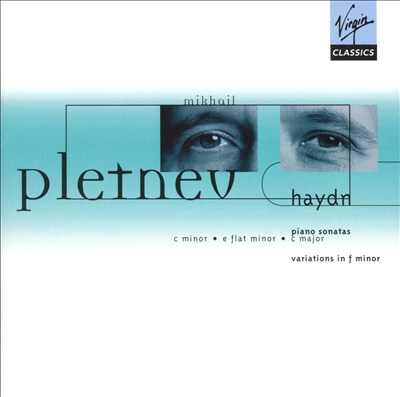 Haydn: Piano Sonatas in C minor, E flat major & C major; Variations in F minor