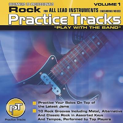 Practice Tracks: Rock for All Lead Instruments, Vol. 1