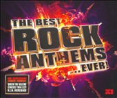 The Best Rock Anthems ...Ever!