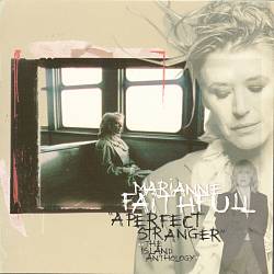 descargar álbum Marianne Faithfull - A Perfect Stranger The Island Anthology