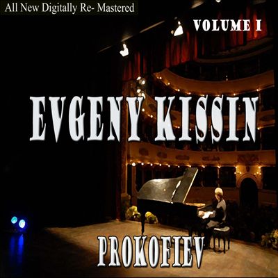 Evgeny Kissin: Prokofiev, Vol. 1