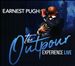 The Outpour Experience: Live