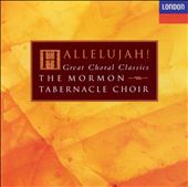 Hallelujah! Great Choral Classics