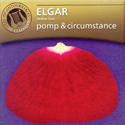 Elgar: Pomp & Circumstance