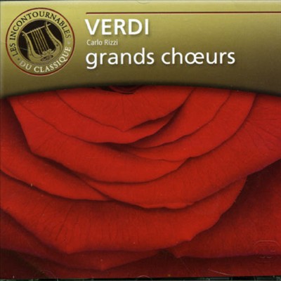 Verdi: Grands Chœurs