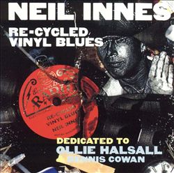 télécharger l'album Neil Innes - Re Cycled Vinyl Blues