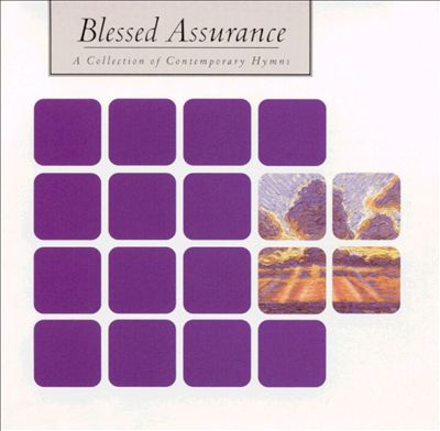 Blessed Assurance [Psalm 150]