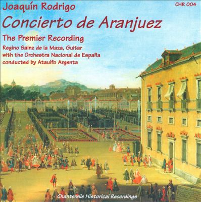 Joaquín Rodrigo: Concierto de Aranjuez - The Premier Recording