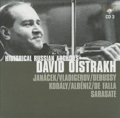 Historic Russian Archives: David Oistrakh, CD 3