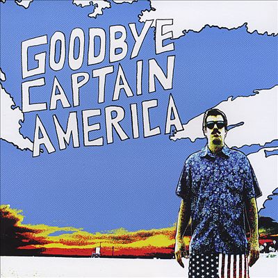 Goodbye Captain America