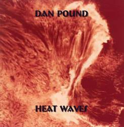 baixar álbum Dan Pound - Heat Waves