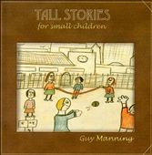 Tall Stories for Small Children