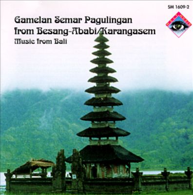 Bali: Gamelan Semar Pagulingan from Besang-Ababi