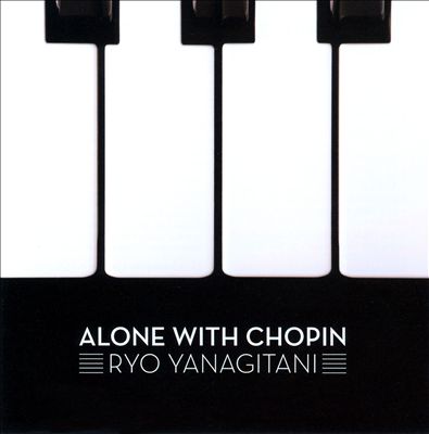 Alone With Chopin