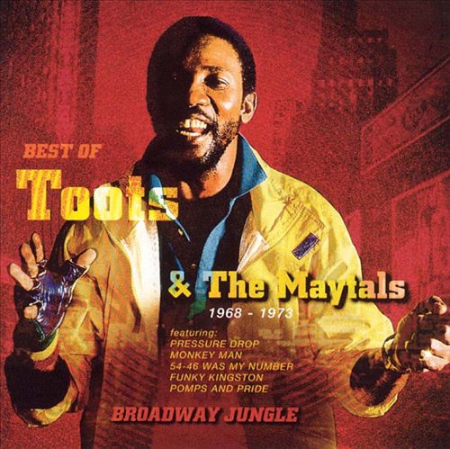 Broadway Jungle: The Best of Toots & the Maytals