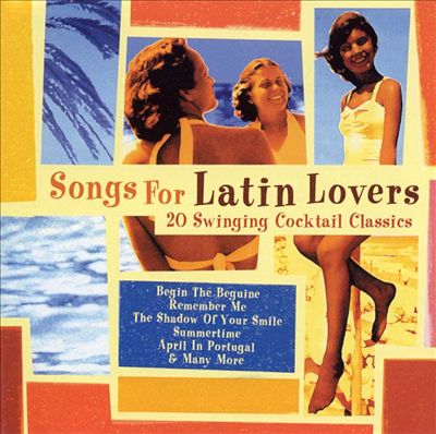 Songs for Latin Lovers