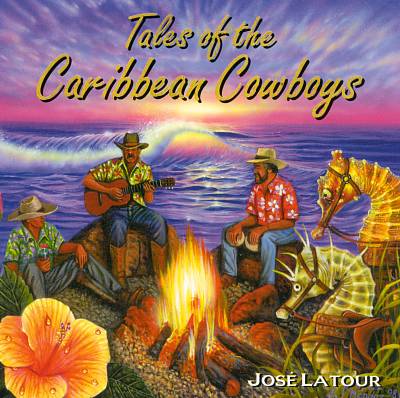 Tales of the Caribbean Cowboys