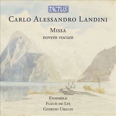 Carlo Alessandro Landini: Missa Novem Vocum