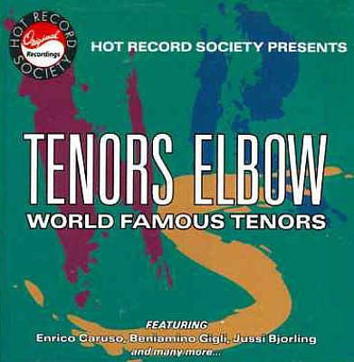 Tenors Elbow: World Famous Tenors