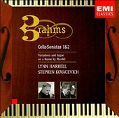 Brahms: Cello Sonatas Nos. 1 & 2; Variations and Fugue